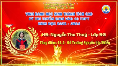 Nguyễn Thu Thuỷ - Cô học trò vươn mình trong hoàn cảnh khó khăn để trở thành Thủ khoa lớp 9G