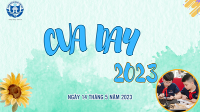 Thư mời tham dự ngày hội tuyển sinh năm học 2023-2024  CVA Day 