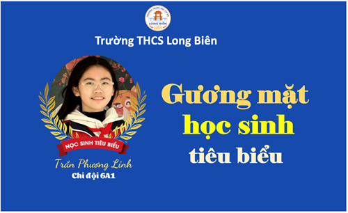 Trần Phương Linh - Bạn lớp trưởng dễ thương của chi đội 6A1