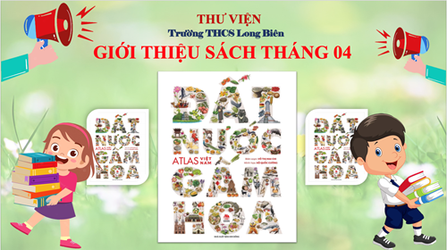 Giới thiệu sách: Đất nước gấm hoa - Atlas Việt Nam