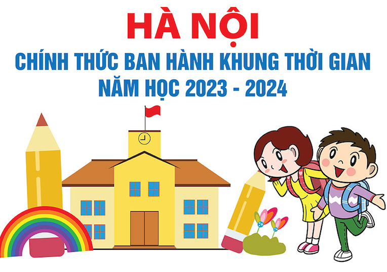 Hà Nội chính thức ban hành khung thời gian năm học 2023 - 2024