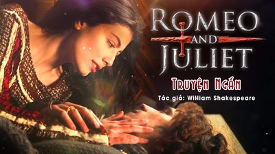 Chuyện tình Romeo và Juliet - William Shakespeare