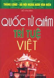 Bài giới thiệu sách tháng 10/2023: Cuốn sách  Quốc Tử Giám trí tuệ Việt 