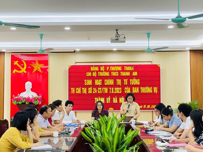 Chi bộ trường THCS Thanh Am tổ chức hội nghị sinh hoạt chính trị - tư tưởng thực hiện chỉ thị 24-CT/TU của thành ủy Hà Nội