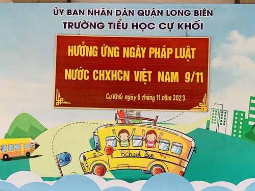 Trường Tiểu học Cự Khối  Hưởng ứng “Ngày Pháp luật nước Cộng hòa Xã hội Chủ nghĩa Việt Nam” Năm 2023