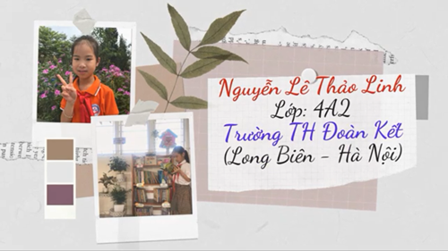 Bài dự thi ĐSVH đọc lần thứ III - HS Nguyễn Lê Thảo Linh - TH Đoàn Kết - Long Biên - Hà Nội