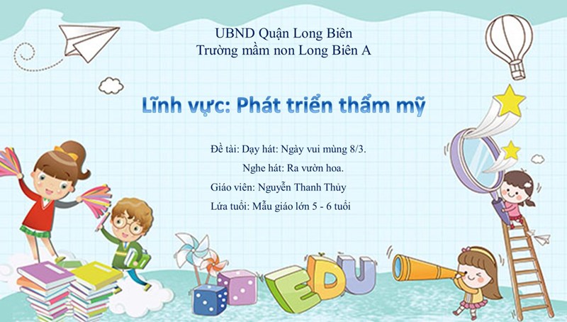Video bài giảng PTTM: Dạy hát   Ngày vui mùng 8/3   ( 5 - 6 tuổi )