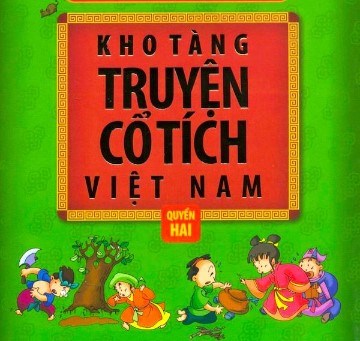 Kho tàng truyện cổ tích Việt Nam (203 truyện)