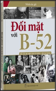 Cuốn sách:  Đối mặt với B52 - hồi ức Hà Nội 
