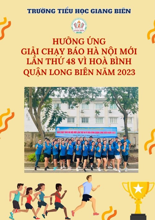 Trường Tiểu học Giang Biên Hưởng ứng giải chạy báo Hà Nội mới về hoà bình lần thứ 48 quận Long Biên năm 2023