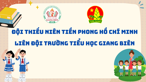 Trường TH Giang Biên phát động phong trào  Kế hoạch nhỏ  đợt 1 năm học 2022 - 2023