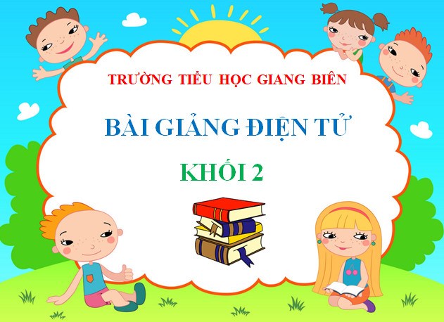 Tiếng Việt 2- Bài 11- Cái trống trường em 1+2
