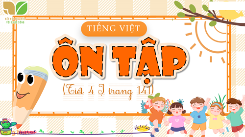 BGDT - Tiếng Việt 4 - Đọc - Tuần 18 - Tiết 2