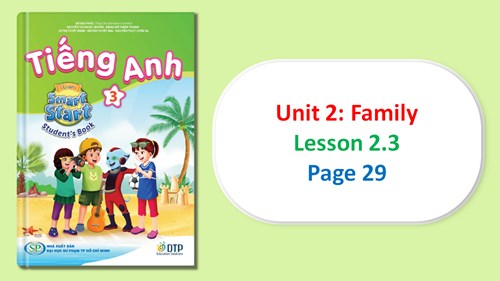 TA3- ISS 3-Unit 2: Family - Lesson 2.3 