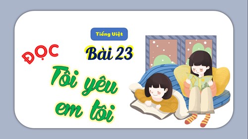 BGĐT - Tiếng Việt 3 - Tuần 13 - Tiết 85