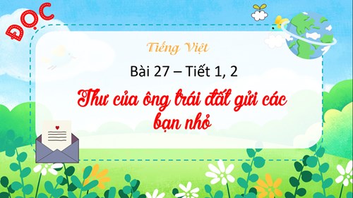 BGĐT - Tiếng Việt 3 - Tuần 33 - Tiết 225