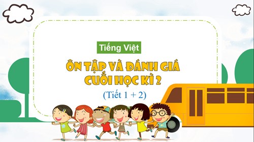 BGĐT - Tiếng Việt 3 - Tuần 35 - Tiết 239