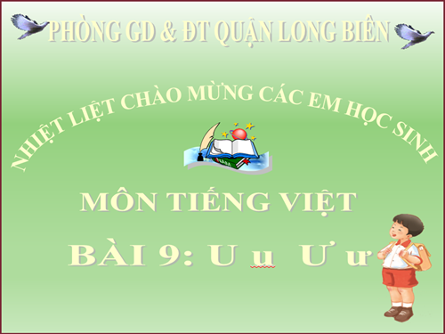 BGĐT - Tuần 6 - Tiếng Việt: U u Ư ư