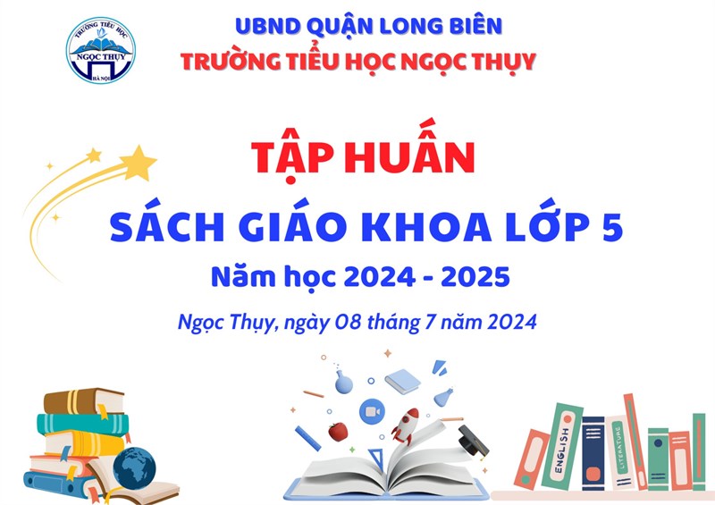 Tập huấn SGK lớp 5 theo chương trình giáo dục phổ thông 2018 năm học 2024 - 2025