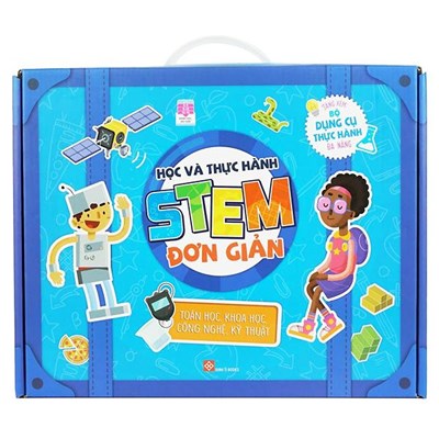 Giới thiệu sách tháng 6: Bộ sách Học và thực hành STEM đơn giản