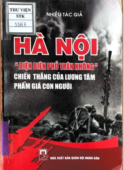 Giới thiệu sách tháng 12: Hà Nội “Điện Biên Phủ trên không” chiến thắng của lương tâm phẩm giá con người