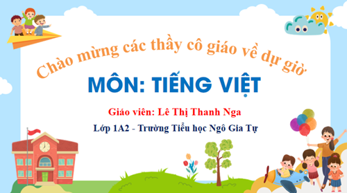 Chuyên đề khối 1 - Tiếng Việt: Giờ ra chơi