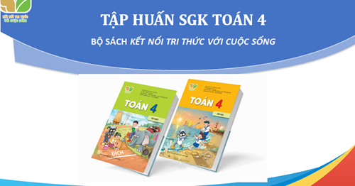 Trường Tiểu học Nguyễn Bỉnh Khiêm tham gia tập huấn giới thiệu sách giáo khoa lớp 4 năm học 2023 - 2024