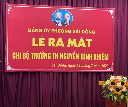 Trường Tiểu học Nguyễn Bỉnh Khiêm tổ chức Lễ ra mắt Chi bộ Đảng