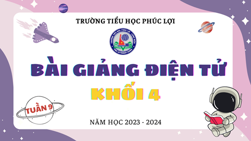 Tiếng Việt 4 - Tuần 9 - Ôn tập giữa học kì I (Tiết 5)