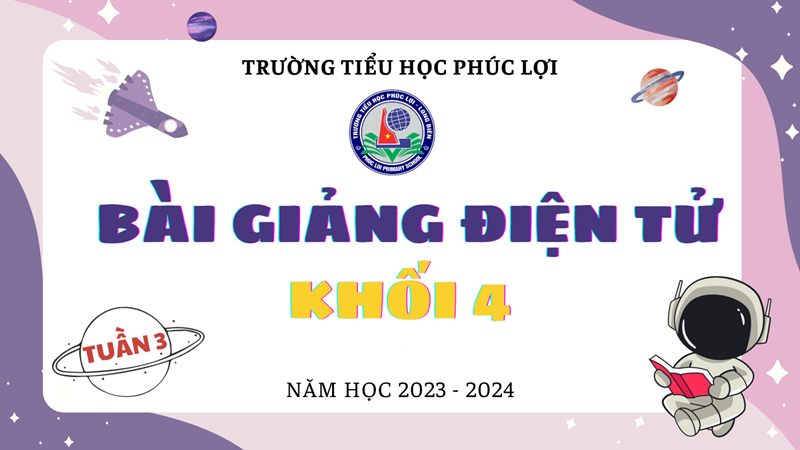 Tiếng Việt 4 - Tuần 3 - LTVC. Luyện tập về danh từ