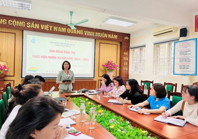 Trường Tiểu học Thanh Am đón đoàn kiểm tra chuyên ngành của Phòng GDĐT quận Long Biên.