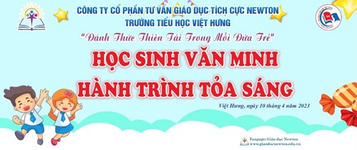 Trường Tiểu học Việt Hưng tổ chức chuyên đề  Học sinh văn minh – Hành trình tỏa sáng 