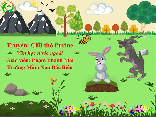 Lớp A2: Truyện  Chú thỏ Purine 