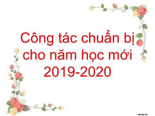 Công tác chuẩn bị cho năm học mới 2019-2020