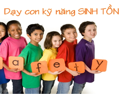 KNS: Dạy trẻ kỹ năng sinh tồn