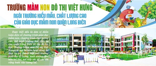 Trường mầm non Đô thị Việt Hưng - Ngôi trường kiểu mẫu, chất lượng cao của giáo dục mầm non quận Long Biên