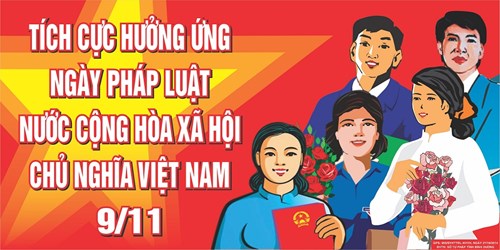 Tuyên truyền, tìm hiểu về  Ngày Pháp Luật  nước Cộng Hòa Xã Hội Chủ Nghĩa Việt Nam