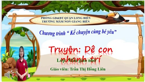 Truyện: Dê con nhanh trí - MGN 4-5 tuổi trường MN Giang Biên