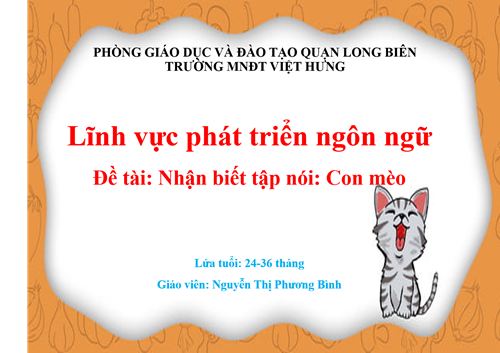 NBTN;Con mèo - Giáo viên;Nguyễn Thị Phương Bình - Lứa tuổi: 24-36 tháng