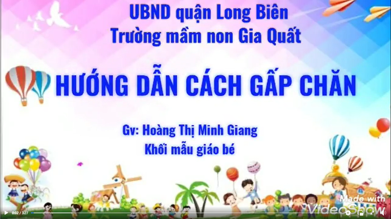 Hướng dẫn trẻ cách gấp chăn - Gv Hoàng Thị Minh Giang