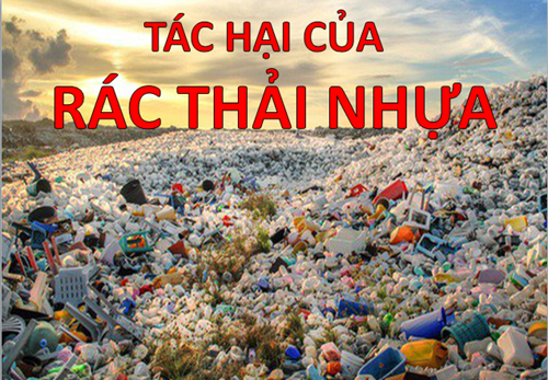 Tác hại của rác thải nhựa đối với môi trường và sức khỏe con người