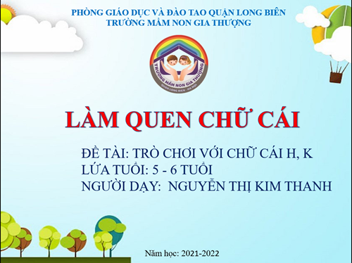 BGE_ Tháng 2/2022_LQCC: Trò chơi với chữ cái h, k_GV: Nguyễn Thị Kim Thanh
