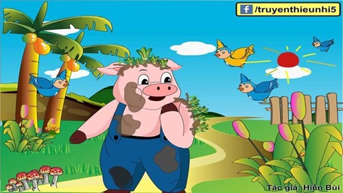 Truyện:  Lợn con ở bẩn 