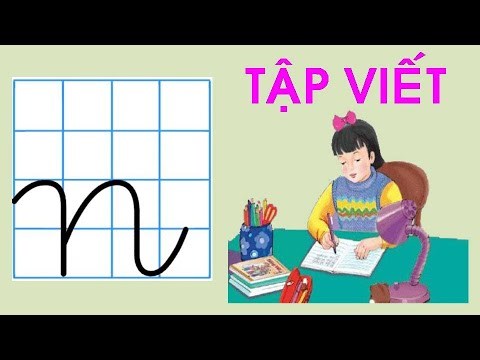 Video hướng dẫn trẻ tập viết chữ n