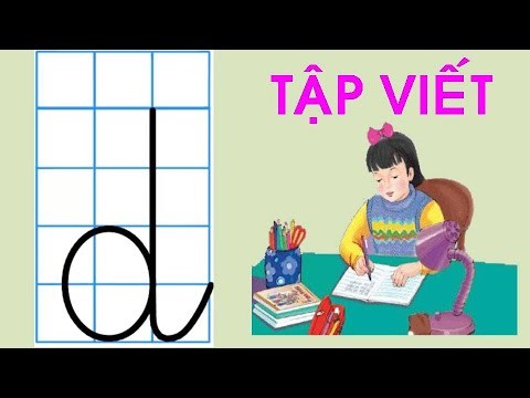 Video hướng dẫn trẻ tập viết chữ d