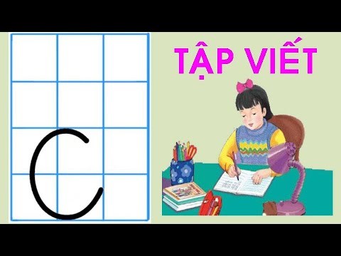 Video hướng dẫn trẻ tập viết chữ c
