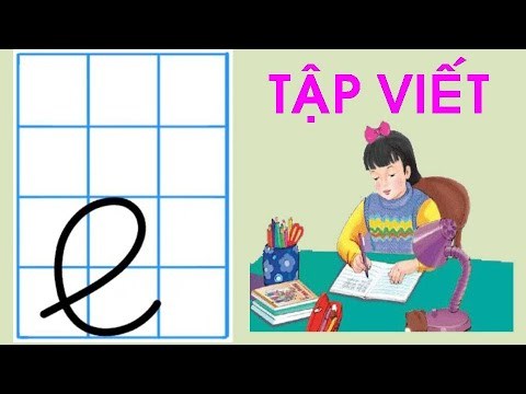 Video hướng dẫn trẻ tập viết chữ e