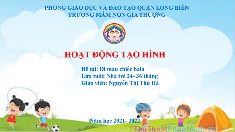 BGTT_Tháng 12/2021_Tạo hình: Di màu chiếc balô_ GV: Nguyễn Thị Thu Hà.