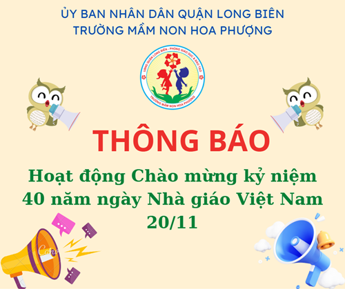 Thông báo Chùm hoạt động Chào mừng kỷ niệm 40 năm ngày Nhà giáo Việt Nam 20/11.