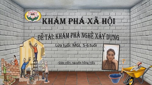KPXH: Nghề xây dựng